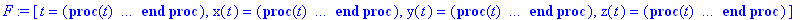 F := [t = proc (t) option `Copyright (c) 1993 by the University of Waterloo. All rights reserved.`; t end proc, x(t) = proc (t) local res, plistproc, outpoint, ndsol; option `Copyright (c) 2000 by Wate...